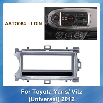  Automobilio Radijas Stereo DVD Fasciją Skydelyje GPS rėmas Toyota Yaris Vitz 2012 (Universalus) CD Apdaila, Montavimas, Apdailos Bezel Garso rėmelį