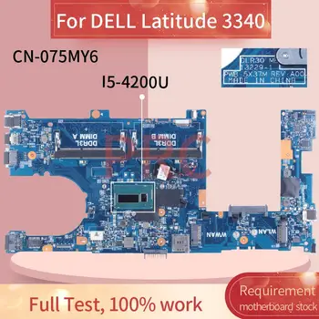  Už DELL Latitude 3340 i5-4200U Nešiojamas Plokštė 075MY6 13229-1 SR170 DDR3 Sąsiuvinis Mainboard